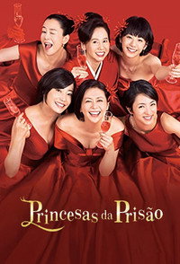 Princesas da Prisao [L] S01E10