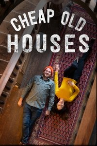 Cheap Old Houses - Season 1