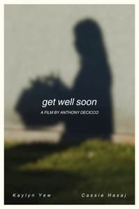 Get Well Soon pelicula completa