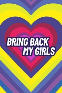 Bring Back My Girls - Season 2