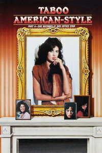 Постер фильма «Taboo American Style 4: The Exciting Conclusion (1985)» — (2 из 5)