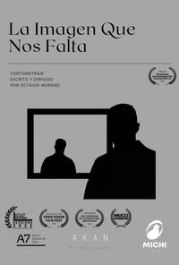 La Imagen Que Nos Falta (2022) poster
