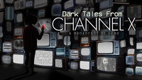 «Dark Tales from Channel X (2021)» — обои к фильму #1