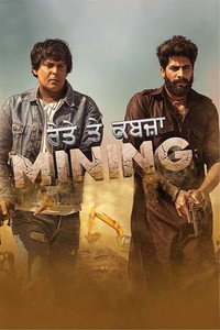 Mining: Reyte Te Kabzaa (2023) Punjabi Full Movie WEB-DL 480p 720p 1080p