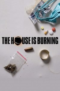 Movie poster of The House Is Burning