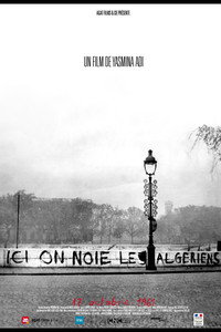 Постер фильма «Ici on noie les Algériens: 17 Octobre 1961 (2011)» — (1 из 2)