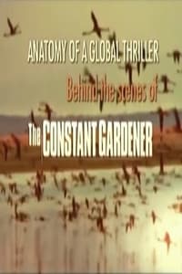 Poster de Anatomy of a Global Thriller: Behind the Scenes of The Constant Gardener