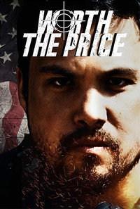 Постер фильма «Worth the Price (2016)» — (2 из 3)