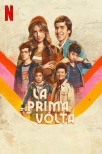 copertina serie tv La+prima+volta 2023