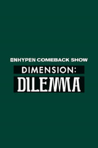 엔하이픈 컴백쇼 DIMENSION : DILEMMA (2021)
