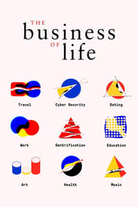 The Business of Life (2017)