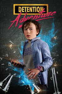 Постер сериала «Detention Adventure (2019)» — (5 из 9)