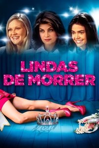 Imagem do Filme Lindas de Morrer