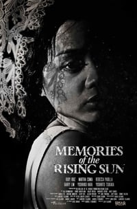 Memories of the Rising Sun (2019)