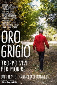 Oro grigio - Troppo vivi per morire