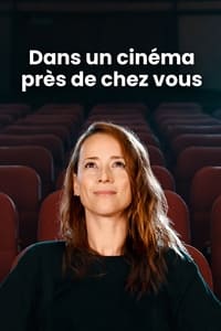 Dans un cinéma près de chez vous (2024)