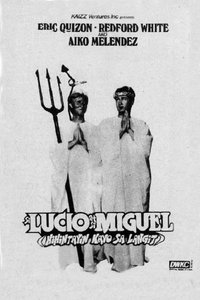 Si Lucio at si Miguel: Hihintayin Kayo sa Langit (1992)