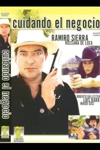 Cuidando El Negocio (2006)