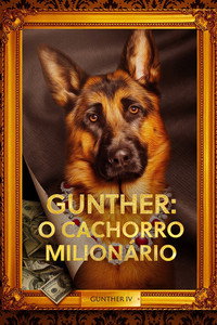 Gunther: O Cachorro Milionário S01E04