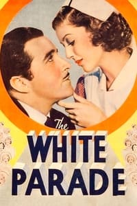 The White Parade (1934)