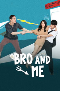 Bro and Me