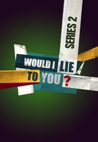 Would I Lie to You? - Series 2