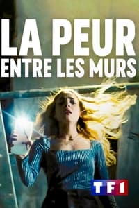 La peur entre les murs (2022)