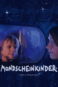 Mondscheinkinder