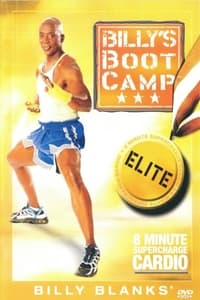 Billy's BootCamp Elite: 8 Minute Supercharge Cardio (2006)