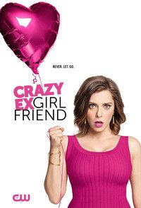 Постер сериала «Чокнутая бывшая (2015-2019)» — (18 из 80)