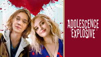 Adolescence explosive