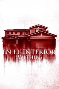 Poster de Within Desde adentro