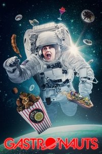 Gastronauts - Season 1