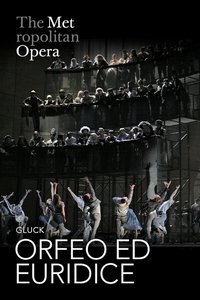 Orfeo ed Euridice [The Metropolitan Opera] (2009)