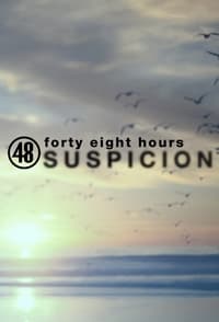 48 Hours Suspicion (2020)