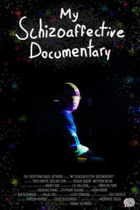 Imagem do Filme My Schizoaffective Documentary