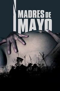 Madres de Mayo (2013)