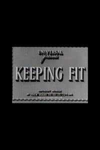 Keeping Fit (1942)