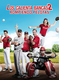 Poster de Los calienta bancas 2: Rompiendo pelotas