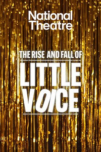 National Theatre at Home: The Rise and Fall of Little Voice