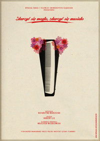 Poster de Zdarzyć się mogło, zdarzyć się musiało