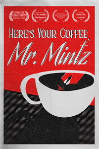 Imagem do Filme Here's Your Coffee, Mr. Mintz