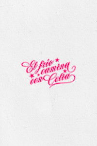 Poster de El frío camina con Celia