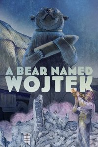 Poster de A Bear Named Wojtek