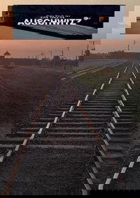 Auschwitz - One Day