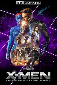 Постер фильма «Люди Икс: Дни минувшего будущего (2014)» — (51 из 293)