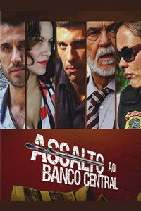 Постер фильма «Нападение на центральный банк (2011)» — (1 из 4)