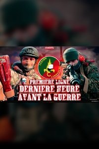 Première ligne 3, dernière heure avant la guerre