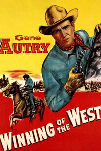 Постер фильма «Winning of the West (1953)» — (1 из 2)