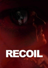 Постер фильма «Recoil (2015)» — (6 из 7)